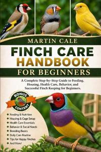 Finch Care Handbook for Beginners