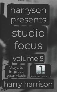Harryson Presents Studio Focus