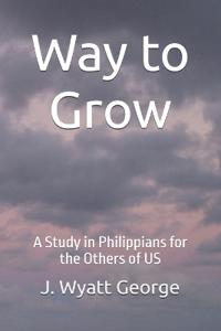 Way to Grow