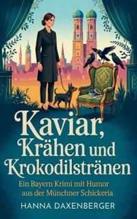 Kaviar, Krähen und Krokodilstränen