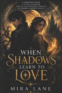When Shadows Learn to Love