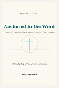 Anchored in the Word