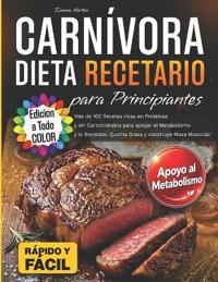 Dieta Carnívora Recetario para Principiantes