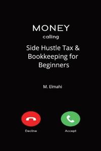 Side Hustle Tax & Bookkeeping for Beginners
