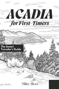 Acadia for First-Timers
