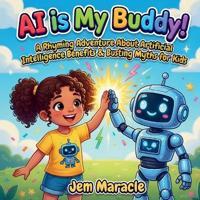 Ai is My Buddy!