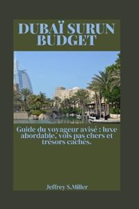 Dubaï Surun Budget