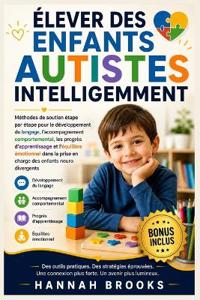 Élever Des Enfants Autistes Intelligemment