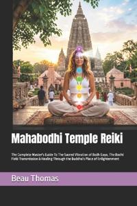 Mahabodhi Temple Reiki