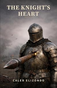 The Knight's Heart