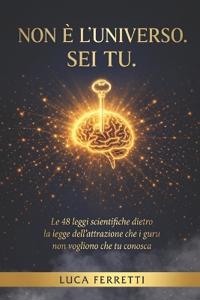 Non è L'universo Sei Tu.