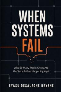 When Systems Fail