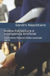Nodos Estructura e Inteligencia Artificial