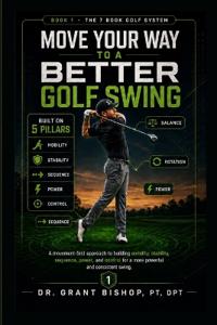 Move Your Way to a Better Golf Swing