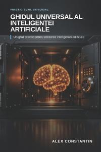 Ghidul Universal al Inteligen?ei Artificiale