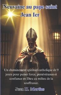 Neuvaine au pape saint Jean Ier