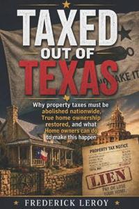 Taxed Out of Texas