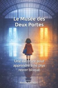 Le Musée des Deux Portes
