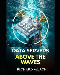 Data Servers Above the Waves
