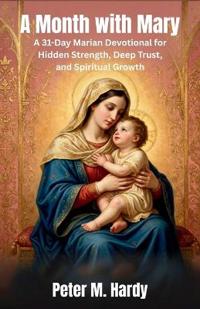 A Month with Mary