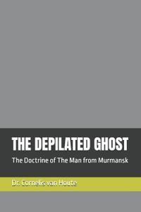The Depilated Ghost