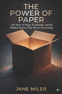 The Power of Paper