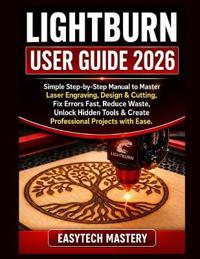 Lightburn User Guide 2026