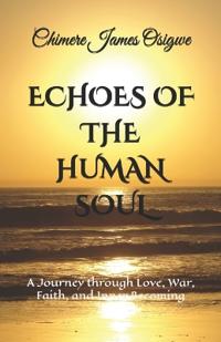 Echoes of the Human Soul
