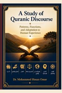 A Study of Quranic Discourse