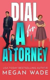 Dial A for Attorney