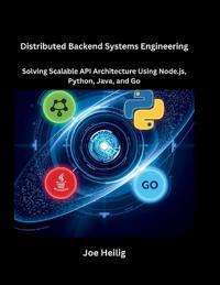 Distributed Backend Systems Engineering