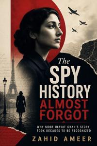 The Spy History Almost Forgot