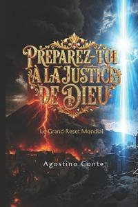 Préparez-Toi À La Justice de Dieu