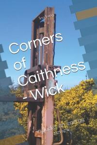 Corners of Caithness - Wick