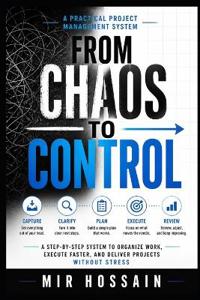 From Chaos to Control