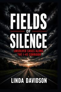 Fields of Silence