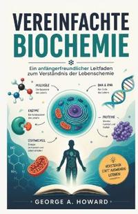 Vereinfachte Biochemie