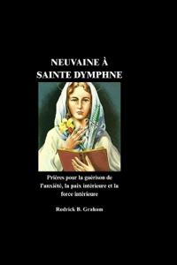 Neuvaine À Sainte Dymphne
