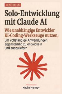 Solo-Entwicklung mit Claude AI