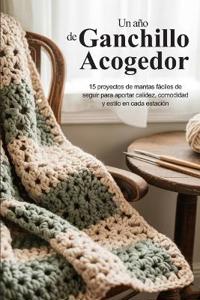 Un año de Ganchillo Acogedor