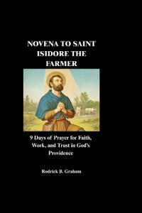 Novena to Saint Isidore the Farmer