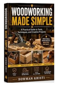 Woodworking Made Simple