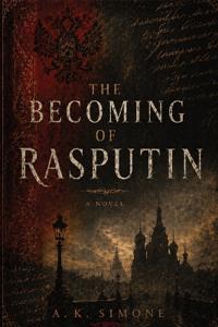 The Becoming of Rasputin