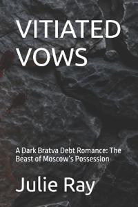 Vitiated Vows