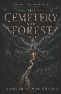 The Cemetery in the Forest
