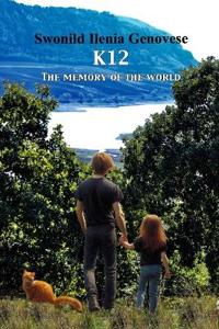 K-12 The memory of the world