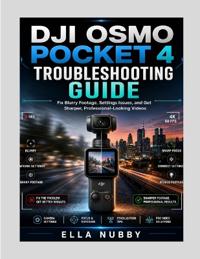 Dji Osmo Pocket 4 Troubleshooting Guide