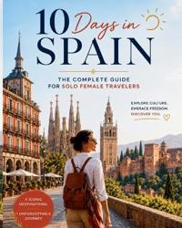 10 Days in Spain