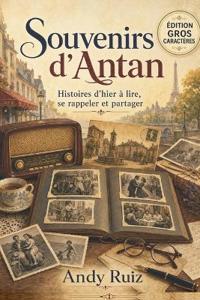 Souvenirs d'Antan