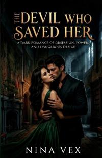 The Devil Who Saved Her